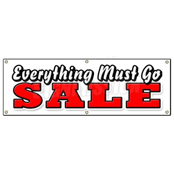 EVERYTHING MUST GO SALE BANNER SIGN save big huge going out of business